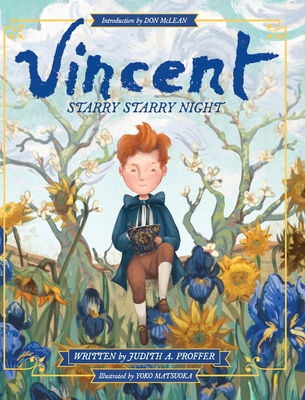 Vincent: Starry Starry Night - Proffer, Judith A