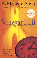 Vinegar Hill - Ansay, A Manette