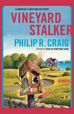 Vineyard Stalker: A Martha's Vineyard Mystery - Craig, Philip R