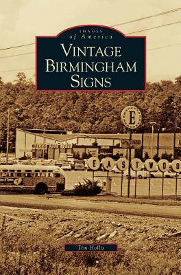 Vintage Birmingham Signs - Hollis, Tim, Mr.