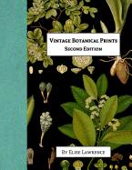 Vintage Botanical Prints: Fourth Edition