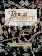 Vintage Jewelry: A Price and Identification Guide, 1920-1940s - Leshner, Leigh