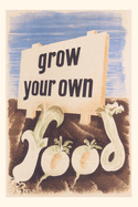 Vintage Journal Grow Your Own Food Poster