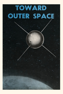 Vintage Journal Toward Outer Space - Found Image Press (Producer)