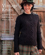 Vintage Knits: 30 Knitting Designs from Rowan for Women and Men