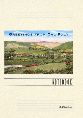 Vintage Lined Notebook Greetings from Cal Poly, San Luis Obispo - Found Image Press (Producer)