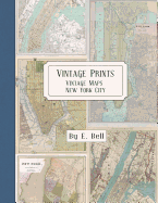 Vintage Prints: Vintage Maps: New York City