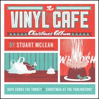 Vinyl Cafe Christmas Album - Stuart Mclean