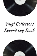 Vinyl Collectors Record Log Book: An Album Collectors Inventory Record Book (WHT)