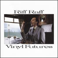 Vinyl Futures - Riff Raff  