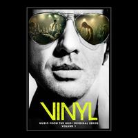 Vinyl: Music from the HBO Original Series, Vol. 1 - Original TV Soundtrack