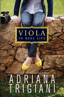 Viola in Reel Life - Trigiani, Adriana