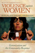 Violence Against Women in Families and Relationships