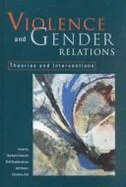 Violence and Gender Relations: Theories and Interventions
