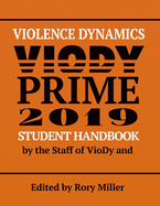 Violence Dynamics Student Handbook: VioDy Prime 2019