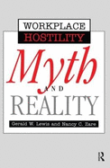 Violence in the Workplace: Myth & Reality