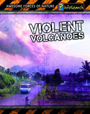 Violent Volcanoes - Spilsbury, Louise, and Spilsbury, Richard