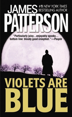 Violets Are Blue - Patterson, James