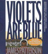 Violets Are Blue - Patterson, James, and Santiago-Hudson, Ruben (Read by), and Hall, Michael (Read by)