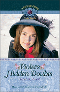Violet's Hidden Doubts - Finley, Martha