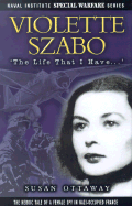Violette Szabo - Ottaway, Susan, and Fyffe, 'Aonghais' Adamson (Foreword by)