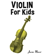 Violin for Kids: Christmas Carols, Classical Music, Nursery Rhymes, Traditional & Folk Songs!