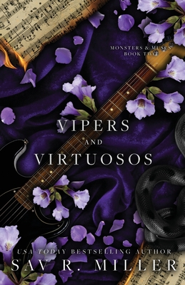 Vipers and Virtuosos - Miller, Sav R