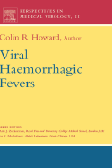 Viral Haemorrhagic Fevers: Volume 11