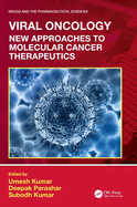 Viral Oncology: New Approaches to Molecular Cancer Therapeutics