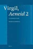 Virgil, Aeneid 2: A Commentary