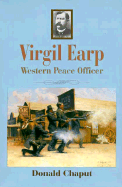 Virgil Earp: Western Peace Officer