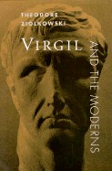 Virgil & the Moderns