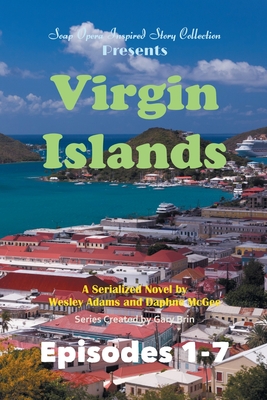 Virgin Islands - Brin, Gary (Creator), and Adams, Wesley, and McGee, Daphne