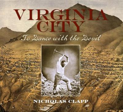 Virginia City: To Dance with the Devil - Clapp, Nicholas