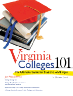 Virginia Colleges 101: The Ultimate Guide for Students of All Ages