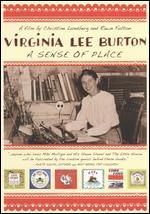 Virginia Lee Burton: A Sense of Place - Christine Lundberg; Rawn Fulton