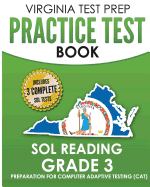 Virginia Test Prep Practice Test Book Sol Reading Grade 3: Preparation for Computer Adaptive Testing (Cat)