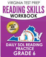 VIRGINIA TEST PREP Reading Skills Workbook Daily SOL Reading Practice Grade 3: Preparation for the SOL Reading Tests