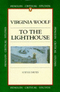 Virginia Woolf : To the lighthouse