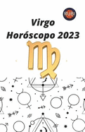 Virgo Horscopo 2023