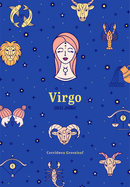 Virgo Zodiac Journal: (Astrology Blank Journal, Gift for Women)