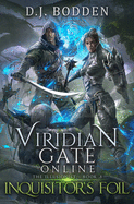 Viridian Gate Online: Inquisitor's Foil