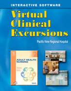 Virtual Clinical Excursions 3.0 for Adult Health Nursing