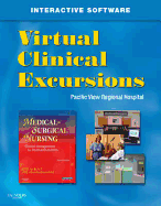 Virtual Clinical Excursions for Medical-Surgical Nursing: Clinical Management for Positive Outcomes