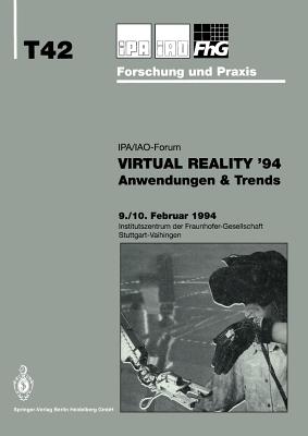 Virtual Reality '94: Anwendungen & Trends - Warnecke, Hans J (Editor), and Bullinger, Hans-Jrg (Editor)