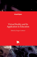 Virtual Reality and Its Application in Education