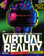 Virtual Reality Madness and More!