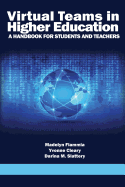 Virtual Teams in Higher Education: A Handbook for Students and Teachers