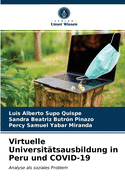 Virtuelle Universit?tsausbildung in Peru und COVID-19