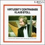 Virtuosity Contrabass - Jrg Baumann (cello); Keiko Ogura (piano); Klaus Stoll (double bass); Noyuri Ariga (cembalo)